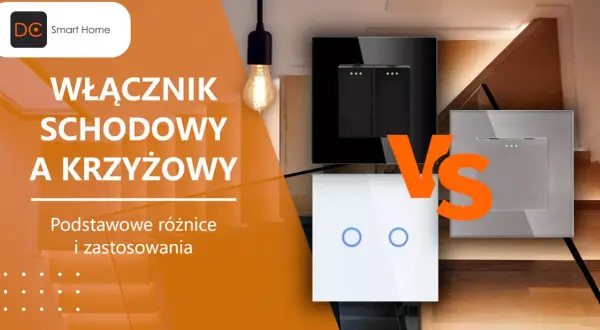 Porównanie: łącznik schodowy a krzyżowy. Eleganckie włączniki światła w nowoczesnym wnętrzu.